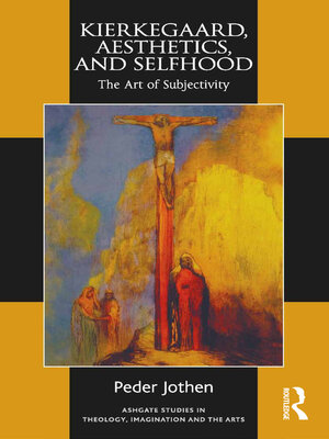 cover image of Kierkegaard, Aesthetics, and Selfhood